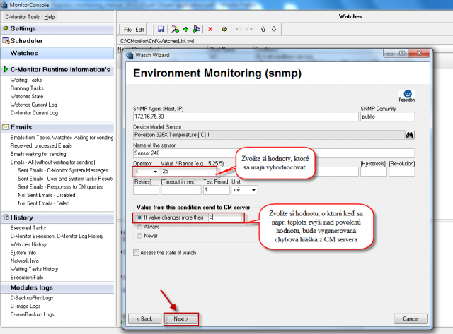 Setup of sensors and conditions for evaluating data from the sensors
